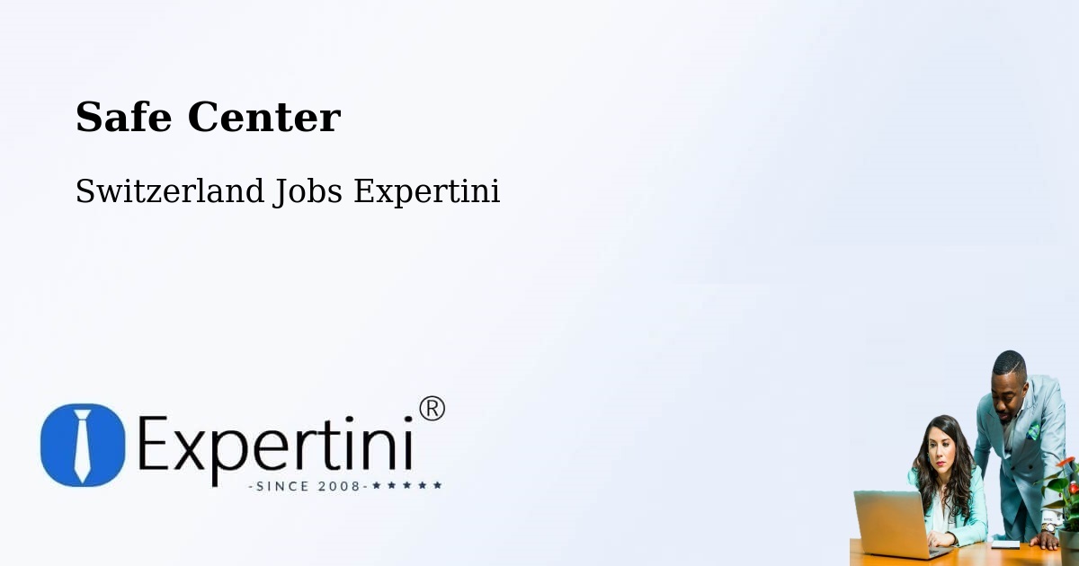 Safety Center – Stäfa - Switzerland Jobs Expertini